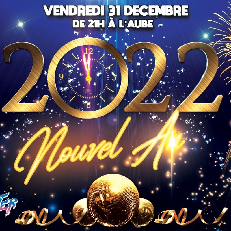 Soirée du Nouvel An 2022 - Office de tourisme de Saint-Avold Coeur